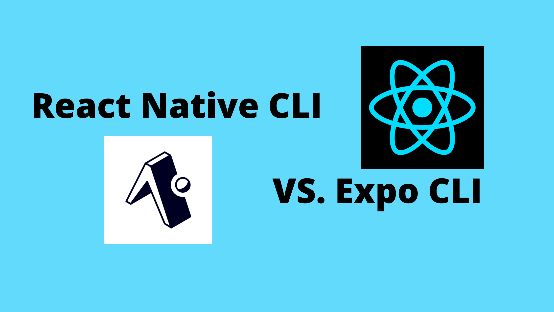 React Native CLI Vs. Expo CLI